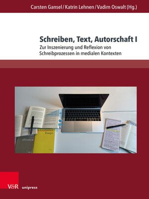 cover image of Schreiben, Text, Autorschaft I